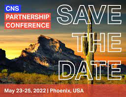 CNS Partnership Conference | 23 - 25 May 2022 | Arizona, USA